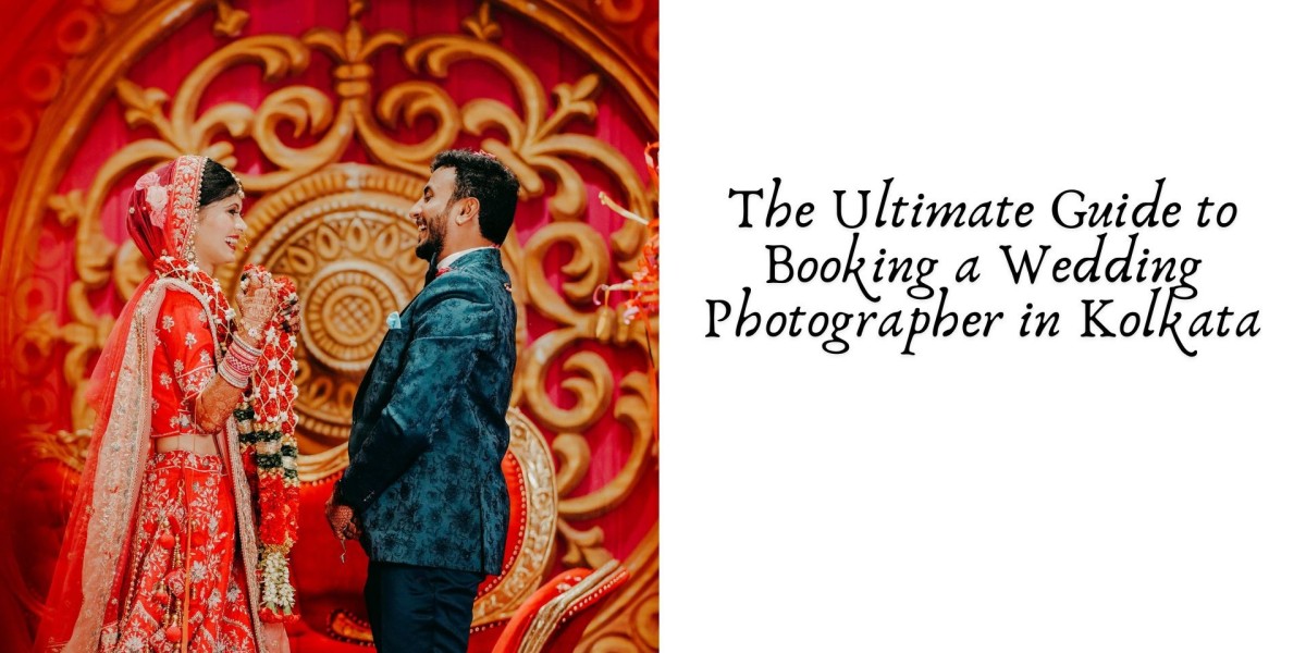 The Ultimate Guide to Booking a Wedding Photographer in Kolkata