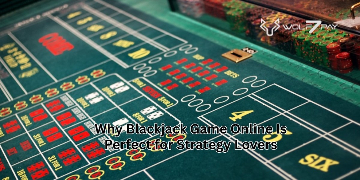 Why Blackjack Game Online Is Perfect for Strategy Lovers