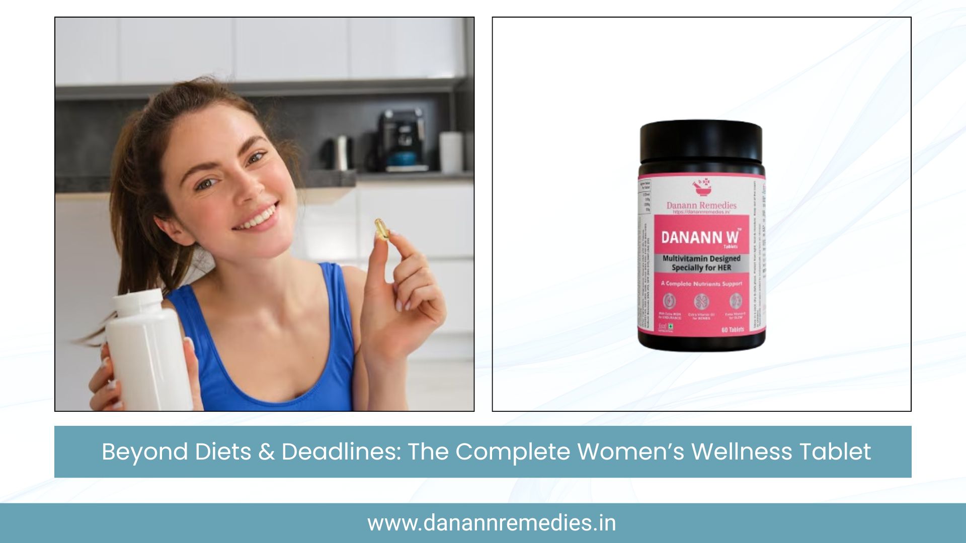 Complete Wellness with Women's Multivitamin Supplement in India